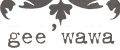Gee WaWa