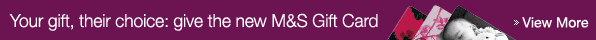 Your gift, their choice, give the new M&S gift card