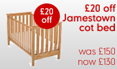 &pound;20 off Jamestown cot bed was &pound;150 now &pound;130