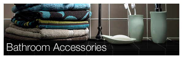 Bathroom Accessories
