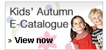 Kids' Autumn E-Catalogue