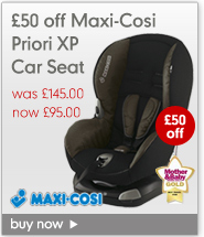 &pound;50 off Maxi-Cosi Priori XP car seat, was &pound;145 now &pound;95