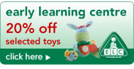 Early Learning Centre 20% off selected  toys