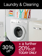 View Laundry & Cleaning, 30% off* + a further 20% off today only
