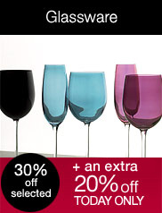 View Glassware, 30% off selected, + an extra 20% off today only