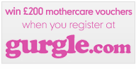 win &pound;200 mothercare vouchers when you register with gurgle.com