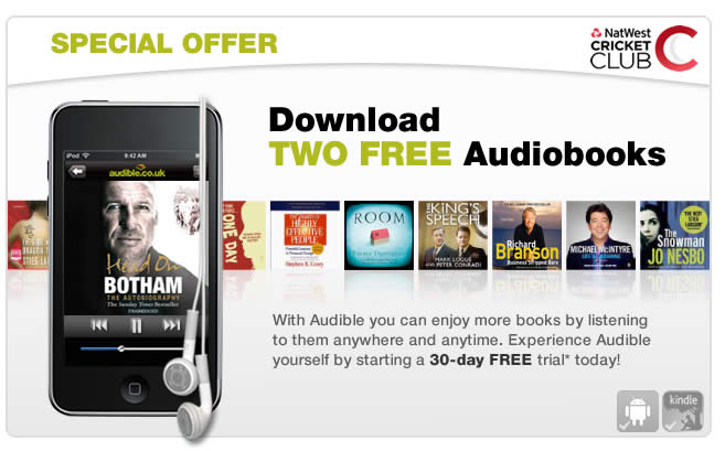 Download two free audiobooks courtesy of NatWest Cricket Club and Audible.co.uk