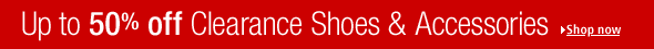 Clearance - Up to 70% off shoes