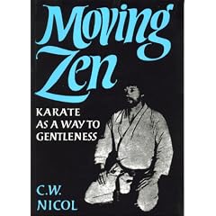 Moving Zen: Karate as a Way to Gentleness