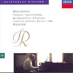 Schumann: Toccata; Nachtst�ke; Blumenst�k; 4 Fugues