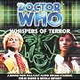 Whispers of Terror (Dr Who Big Finish) by Justin Richards