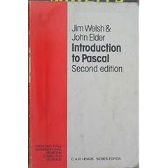 Introduction to PASCAL (Prentice-Hall International series in computer science)