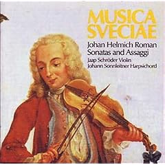 JH Roman: Sonatas and Assaggi /Schr�der � Sonnleitner
