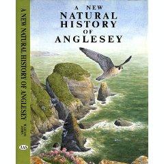 New Natural History of Anglesey