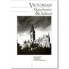 Victorian Manchester and Salford (Living Past)