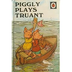 Piggly Plays Truant (Rhyming Stories)