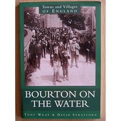 Bourton-on-the-Water (Towns & Villages of England)