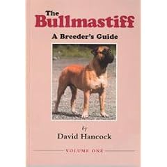 Bullmastiff: A Breeder's Guide: v. 1