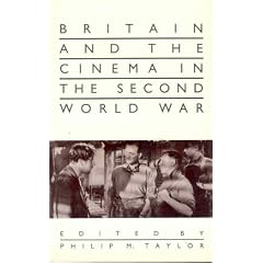 Britain and the Cinema in the Second World War