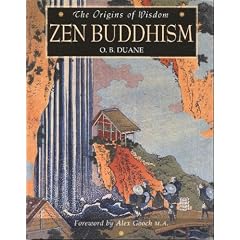 Origins of Wisdom: Zen Buddhism (The origins of wisdom)