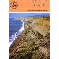 Geologists' Association Guides: The Isle of Wight No. 60