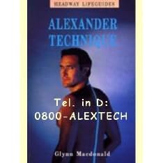 The Alexander Technique (Headway Lifeguides)