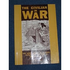 The Civilian in War: Home Front in Europe, Japan and the USA in World War II (Exeter Studies in History)