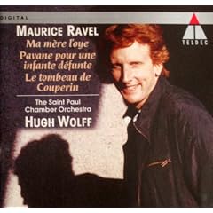 Ravel: Pavane pour une infante d�funte; Ma M�re L'oye No1-6