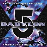 Babylon 5, Vol. 2: Messages from Earth