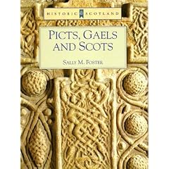 Picts, Gaels and Scots (Historic Scotland)