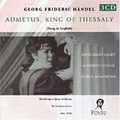 H�ndel: Admetus, King of Thessaly