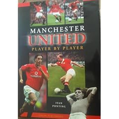 Manchester United: Player by Player