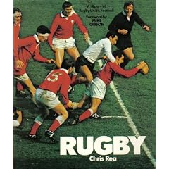 Rugby: A History of Rugby Union Football