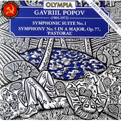 Popov: Symphonic Suite No.1/Symphony No.5
