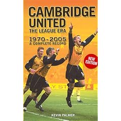 Cambridge United: The League Era - A Complete Record (Desert Island Football Histories)