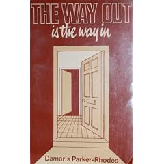 The Way Out Is the Way in