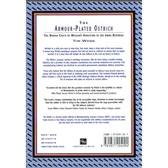 The Armour-plated Ostrich: Cost of Britain's Addictions to the Arms Business (Radical Writing)