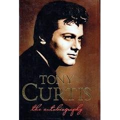 Tony Curtis: The Autobiography