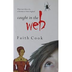 Caught in the Web: A Tale of Tudor Times