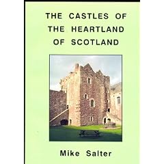 The Castles of the Heartland of Scotland