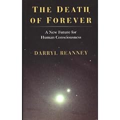 The Death of Forever: New Future for Human Consciousness
