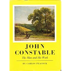 John Constable: The Man and His Work