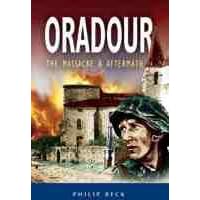 Oradour: The Death of a village (Battleground Europe)