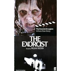 The Exorcist / Legion - Two Classic Screenplays: Film Screenplays