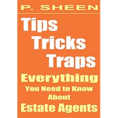 Tips, Tricks and Traps: Everything You Need to Know About Estate Agents