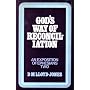 God's Way of Reconciliation: Ephesians 2: 1-22: Ll&hellip by D.M. Lloyd-Jones