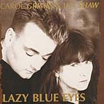 Lazy Blue Eyes