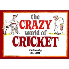 The Crazy World of Cricket