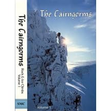 Cairngorms Rock and Ice Climbs: v. 1 (Scottish Mountaineering Club Climbers' Guide)