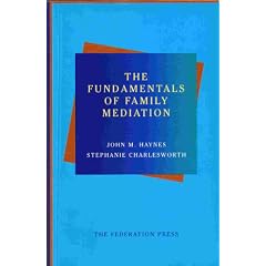 The Fundamentals of Family Mediation